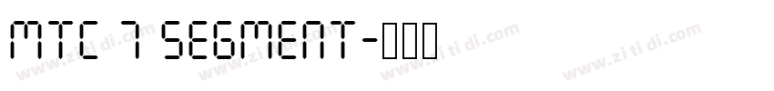 MTC 7 Segment字体转换